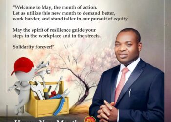 NWOYE SALUTES THE RESILIENCE OF NIGERIAN WORKERS